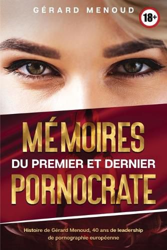 Cover image for Memoires du premier et dernier pornocrate