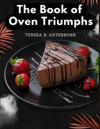 Cover image for The Book of Oven Triumphs