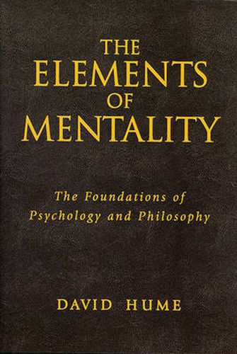 The Elements of Mentality: The Foundations of Psychology and Philosophy