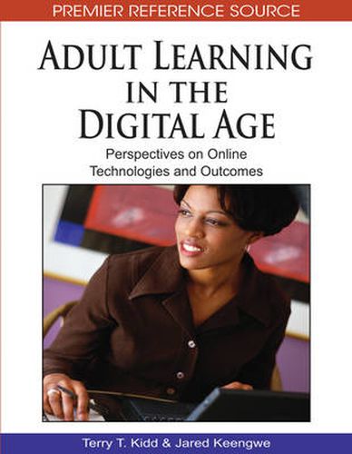 Cover image for Adult Learning in the Digital Age: Perspectives on Online Technologies and Outcomes