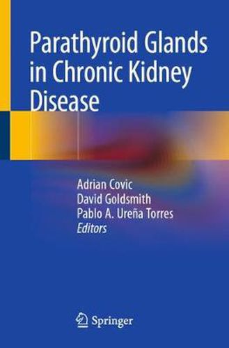 Cover image for Parathyroid Glands in Chronic Kidney Disease