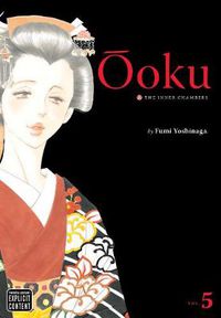Cover image for Ooku: The Inner Chambers, Vol. 5