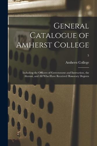 Cover image for General Catalogue of Amherst College