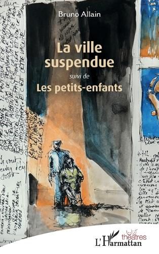 Cover image for La ville suspendue