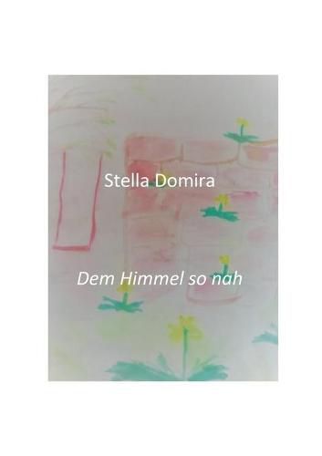 Cover image for Dem Himmel so nah