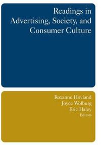 Cover image for Readings in Advertising, Society, and Consumer Culture