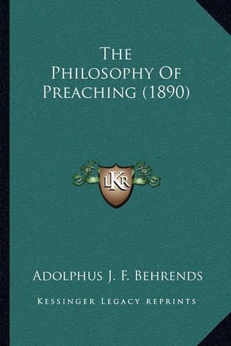 The Philosophy of Preaching (1890)