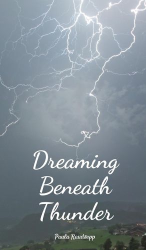 Cover image for Dreaming Beneath Thunder