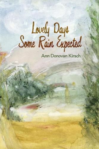 Cover image for Lovely Days Some Rain Expected