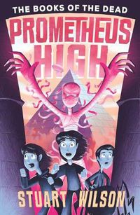 Cover image for Prometheus High 2: The Books of the Dead