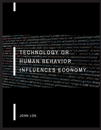 Technology Or Human Behavior Influences Economy