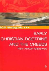 Cover image for SCM Studyguide Early Christian Doctrine and the Creeds