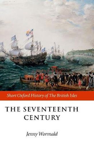 The Seventeenth Century: 1603-1688
