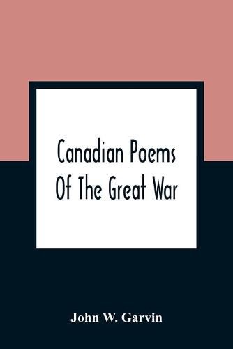 Cover image for Canadian Poems Of The Great War