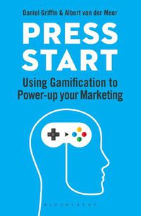 Cover image for Press Start: Using gamification to power-up your marketing