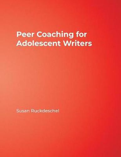 Cover image for Peer Coaching for Adolescent Writers