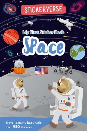 Cover image for Stickerverse: My First Sticker Book Space