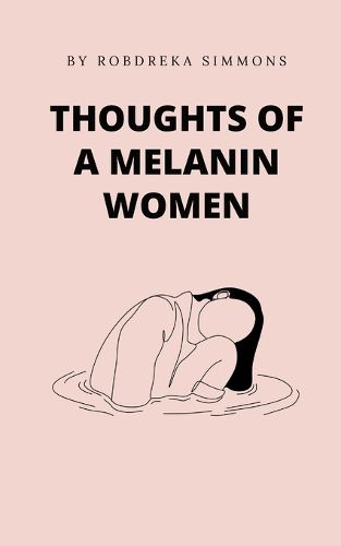 Cover image for Thoughts Of A Melanin Women