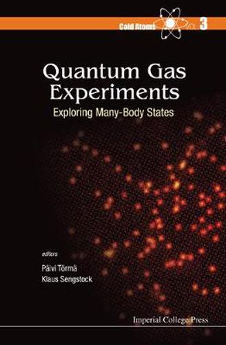 Cover image for Quantum Gas Experiments: Exploring Many-body States