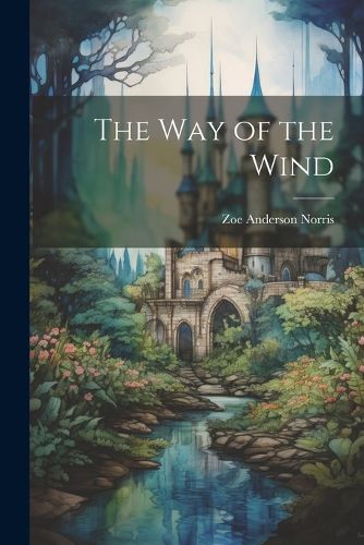 Cover image for The Way of the Wind