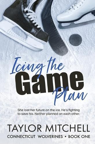 Cover image for Icing the Game Plan