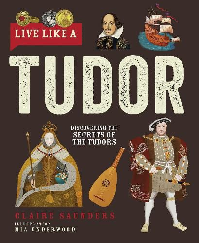 Live Like A Tudor