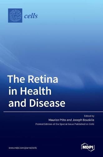 Cover image for The Retina in Health and Disease