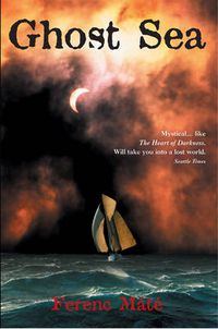 Cover image for Ghost Sea: A Novel