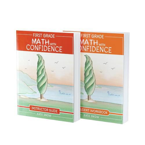 Cover image for First Grade Math with Confidence Bundle: Instructor Guide & Student Workbook