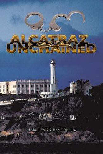 Alcatraz Unchained