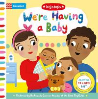 Cover image for We're Having a Baby: Adapting To A New Baby