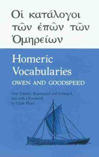 Cover image for Homeric Vocabularies: Greek and English Word-Lists for the Study of Homer