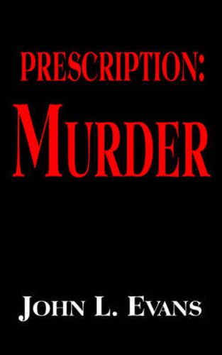 Prescription: Murder