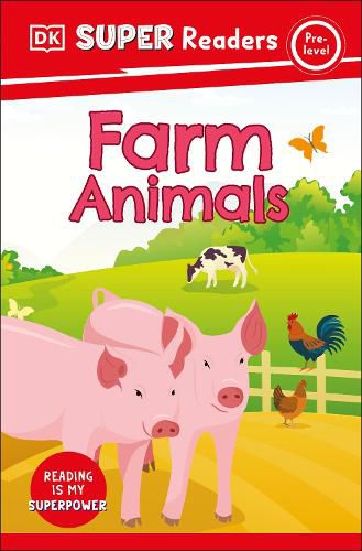 Cover image for DK Super Readers Pre-Level: Farm Animals