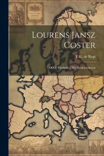 Cover image for Lourens Jansz Coster