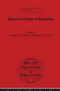 Cover image for Church and State in Education: Church and State in Education