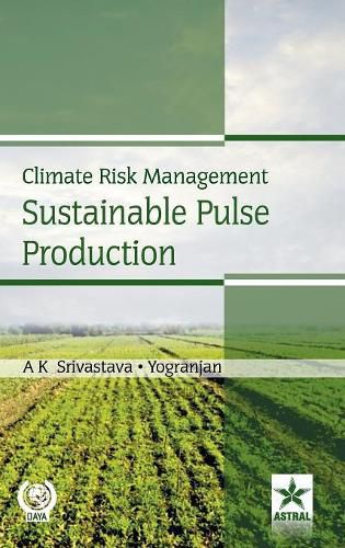 Cover image for Climate Risk Management Sustainable Pulse Production