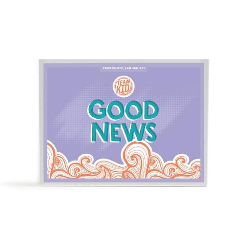 Cover image for Preschool TeamKID Good News Leader Kit