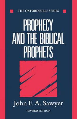 Cover image for Prophecy and the Biblical Prophets