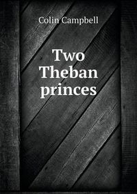 Cover image for Two Theban princes