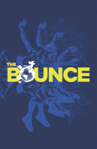 The Bounce Volume 1
