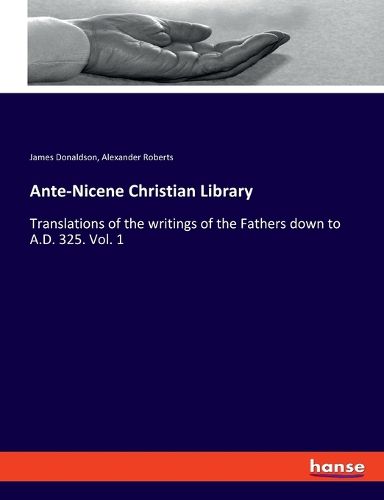 Ante-Nicene Christian Library