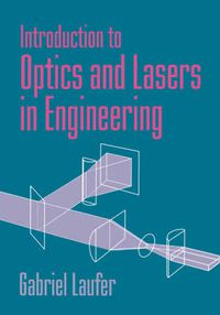 Cover image for Introduction to Optics and Lasers in Engineering