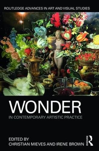 Cover image for Wonder in Contemporary Artistic Practice