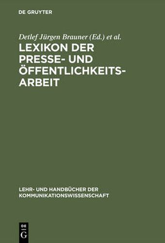 Lexikon der Presse- und OEffentlichkeitsarbeit