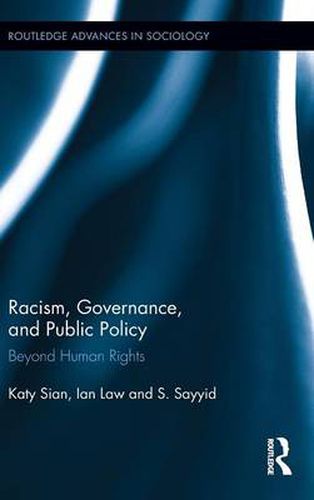 Cover image for Racism, Governance, and Public Policy: Beyond Human Rights