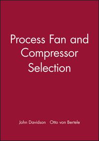 Cover image for Process Fan and Compressor Selection