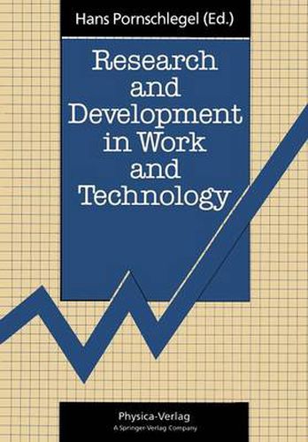 Cover image for Research and Development in Work and Technology: Proceedings of a European Workshop Dortmund, Germany, 23-25 October 1990