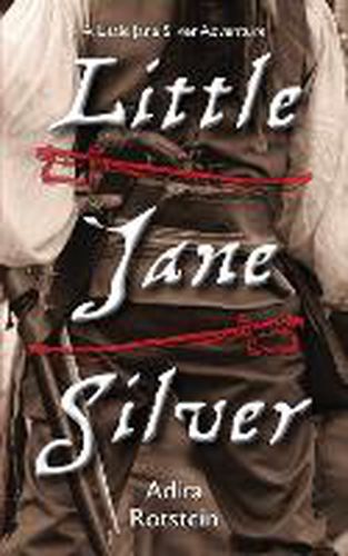 Cover image for Little Jane Silver: A Little Jane Silver Adventure