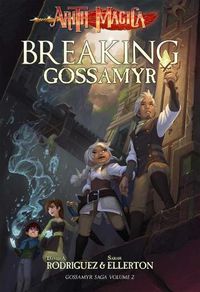 Cover image for Breaking Gossamyr